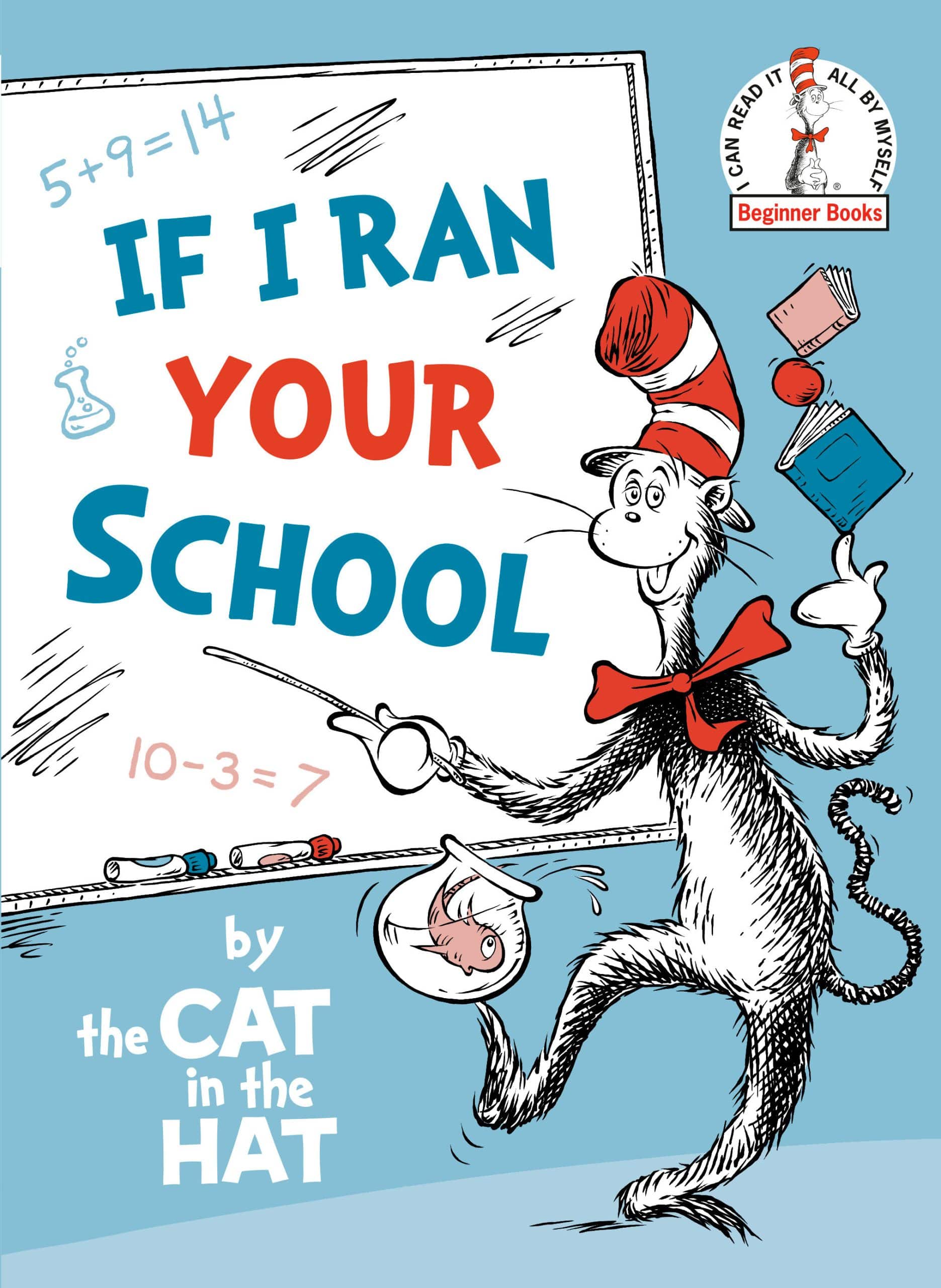 9780593181478 If I Ran Your School-by the Cat in the Hat