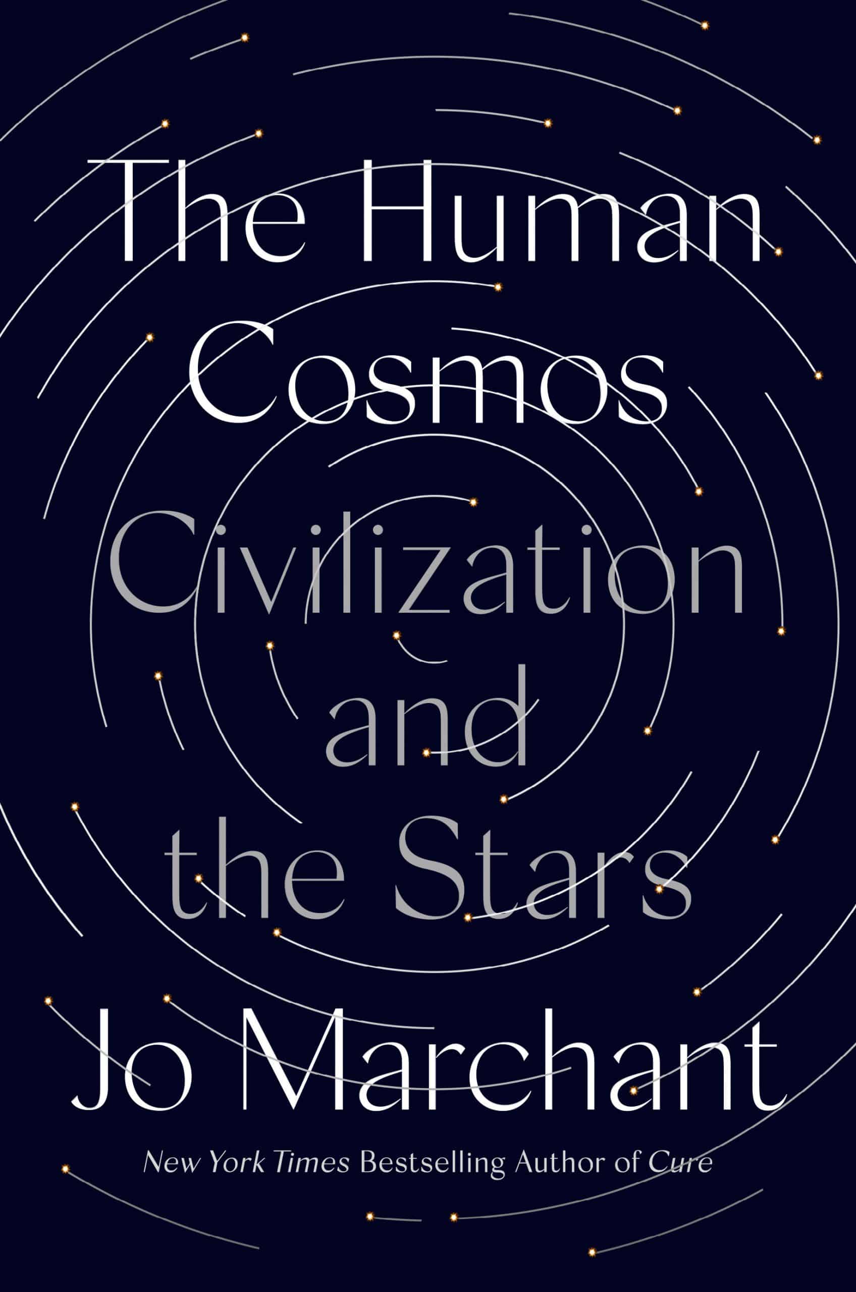 9780593183014 The Human Cosmos: Civilization and the Stars