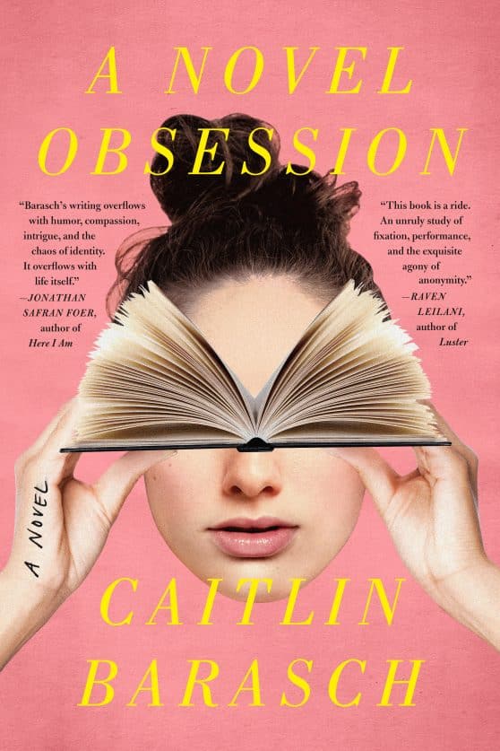A Novel: A Novel Obsession