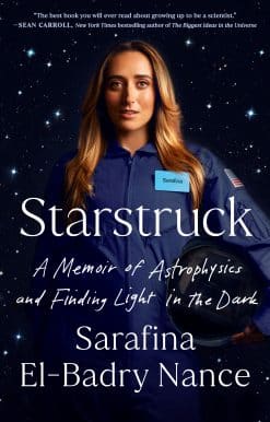 A Memoir of Astrophysics and Finding Light in the Dark: Starstruck