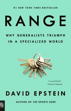 Range: Why Generalists Triumph in a Specialized World
