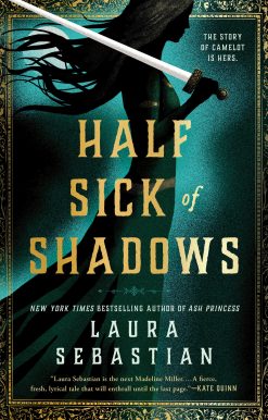 Half Sick of Shadows