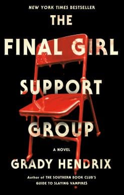 The Final Girl Support Group