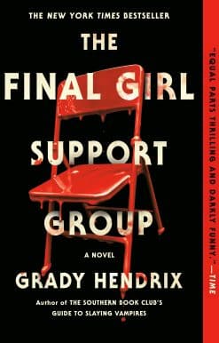 The Final Girl Support Group