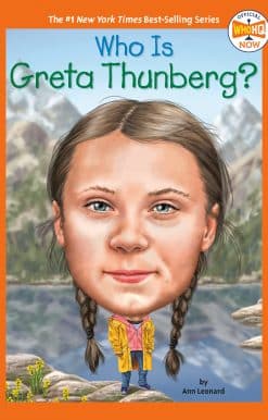 Who Is Greta Thunberg?: