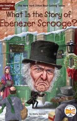 What Is the Story of Ebenezer Scrooge?
