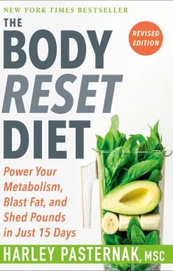 The Body Reset Diet, Revised Edition: Power Your Metabolism, Blast Fat, and Shed Pounds in Just 15 Days