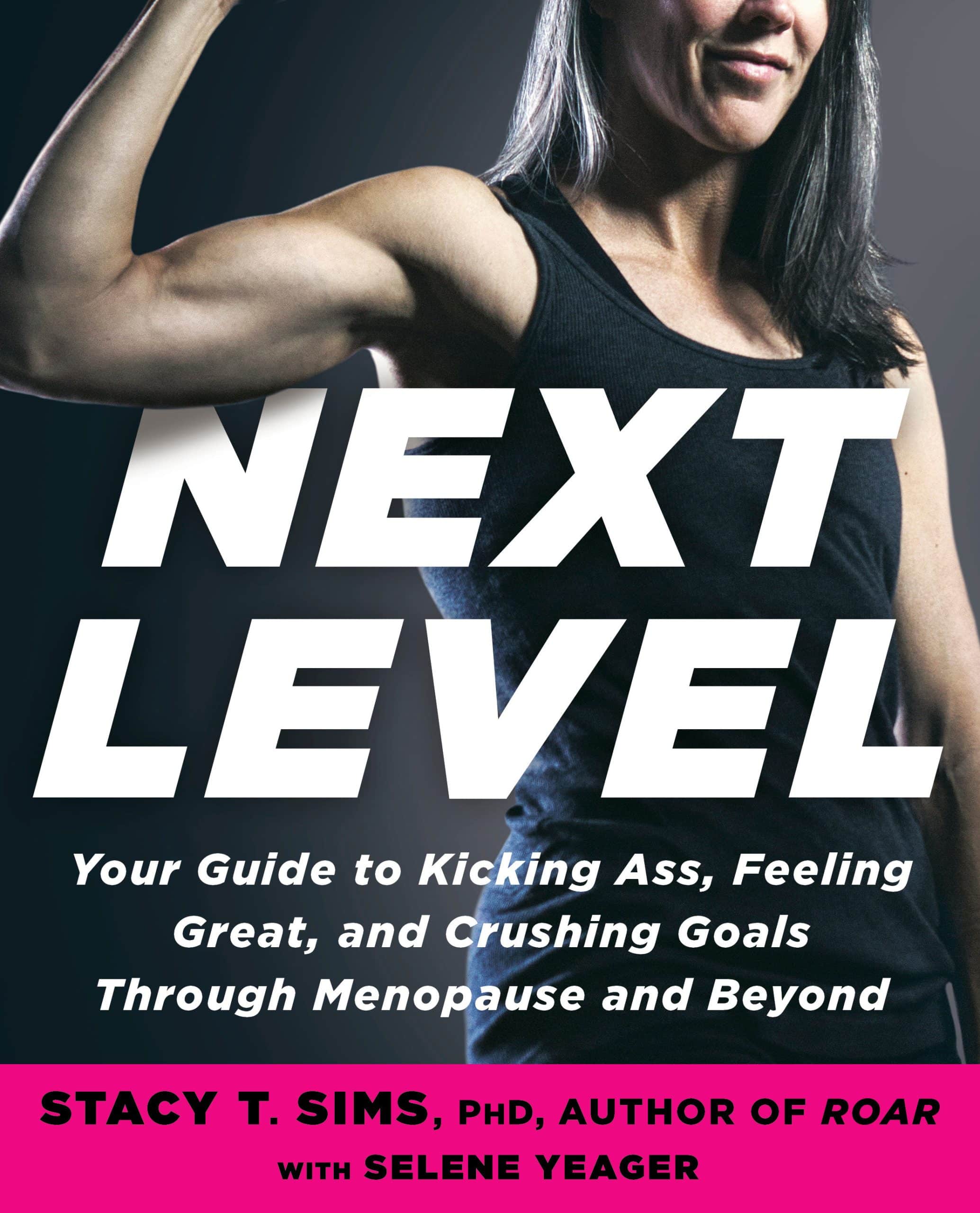 9780593233153 Next Level: Your Guide to Kicking Ass, Feeling Great, and Crushing Goals Through Menopause and Beyond