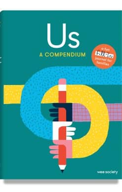 A Fill-In Journal for Kids and Their Grown-ups: Us: A Compendium