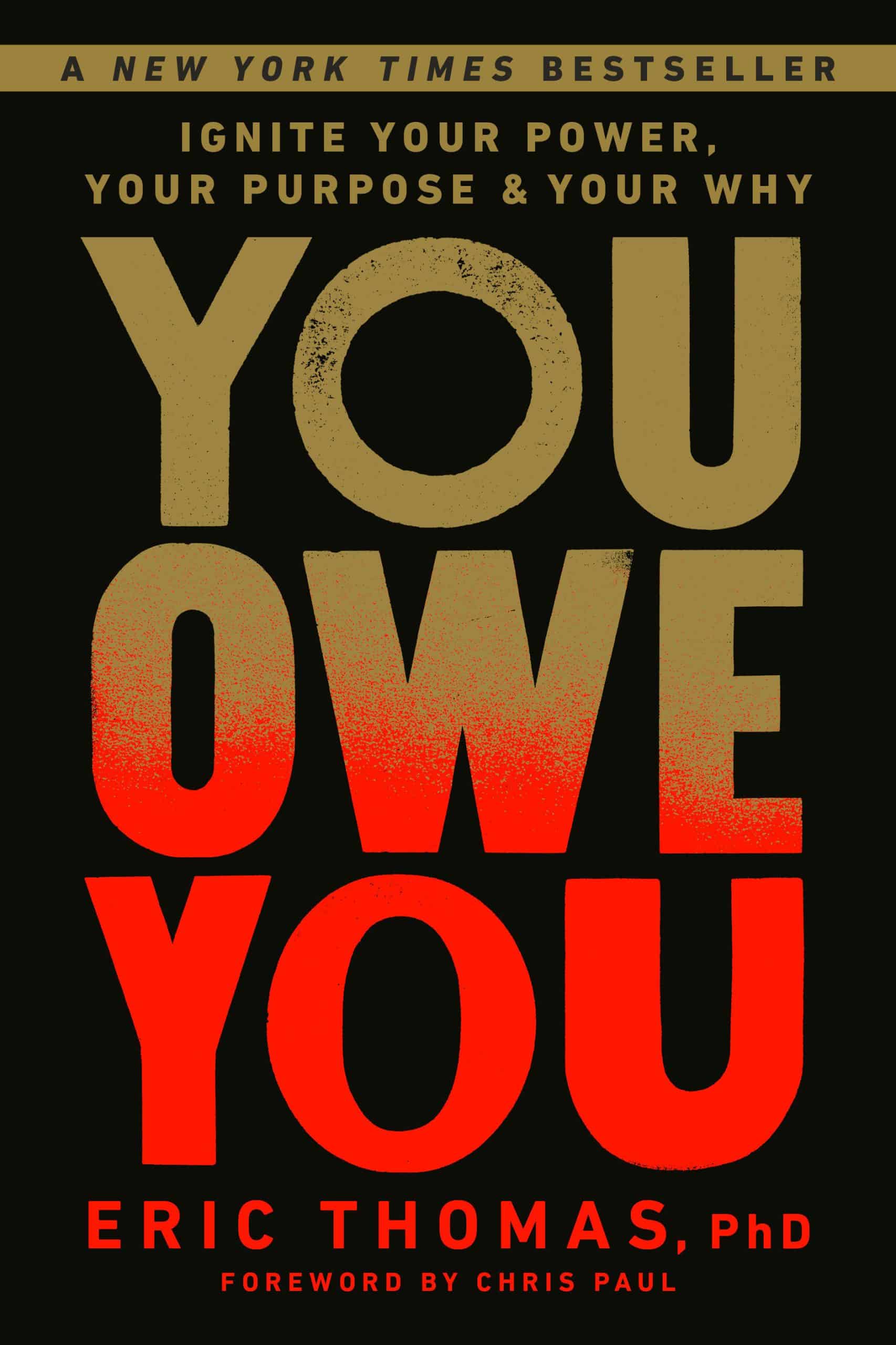 9780593234983 You Owe You: Ignite Your Power, Your Purpose, and Your Why