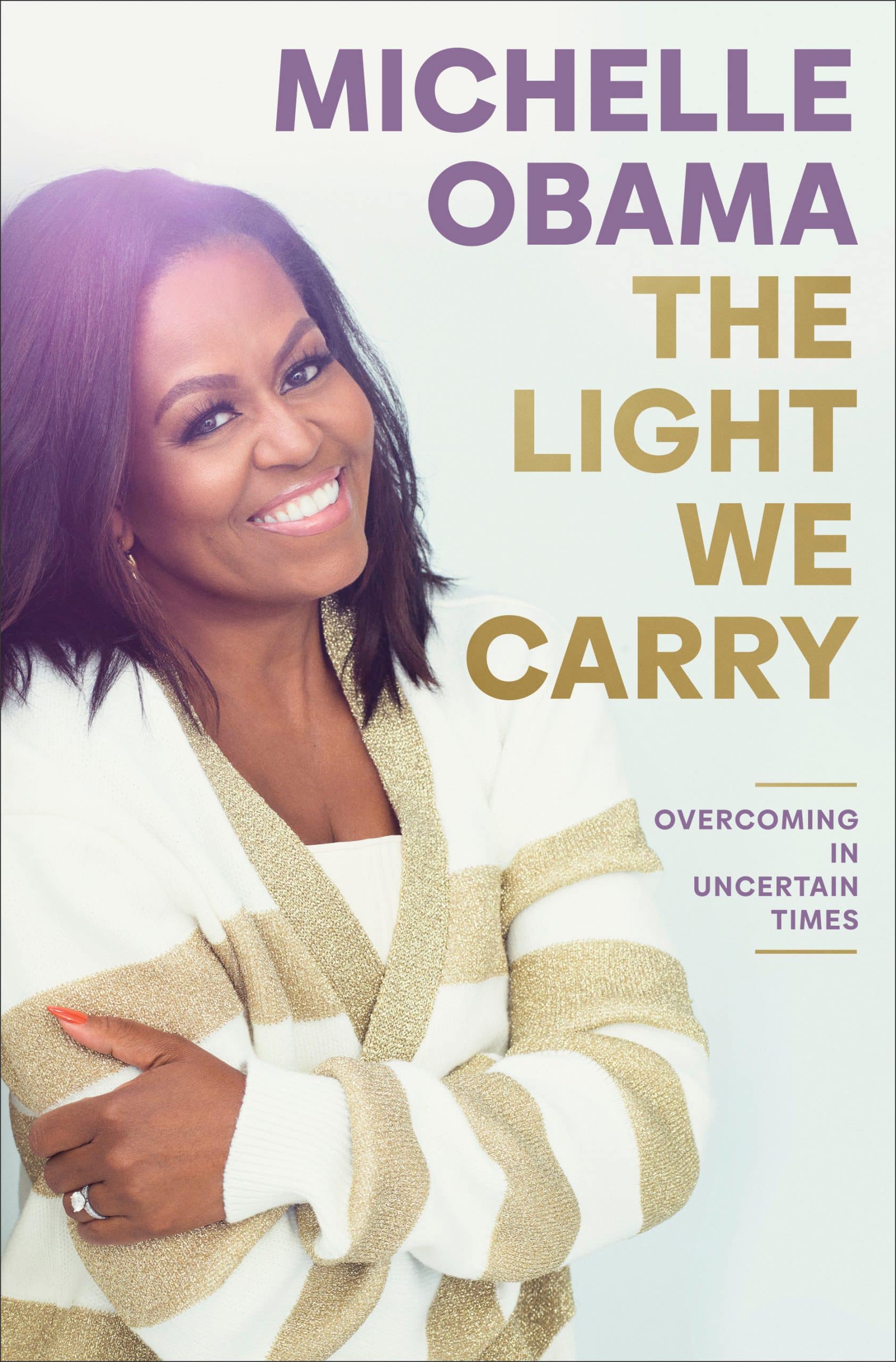 9780593237465 The Light We Carry: Overcoming in Uncertain Times
