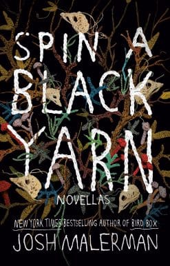 Spin a Black Yarn: Novellas