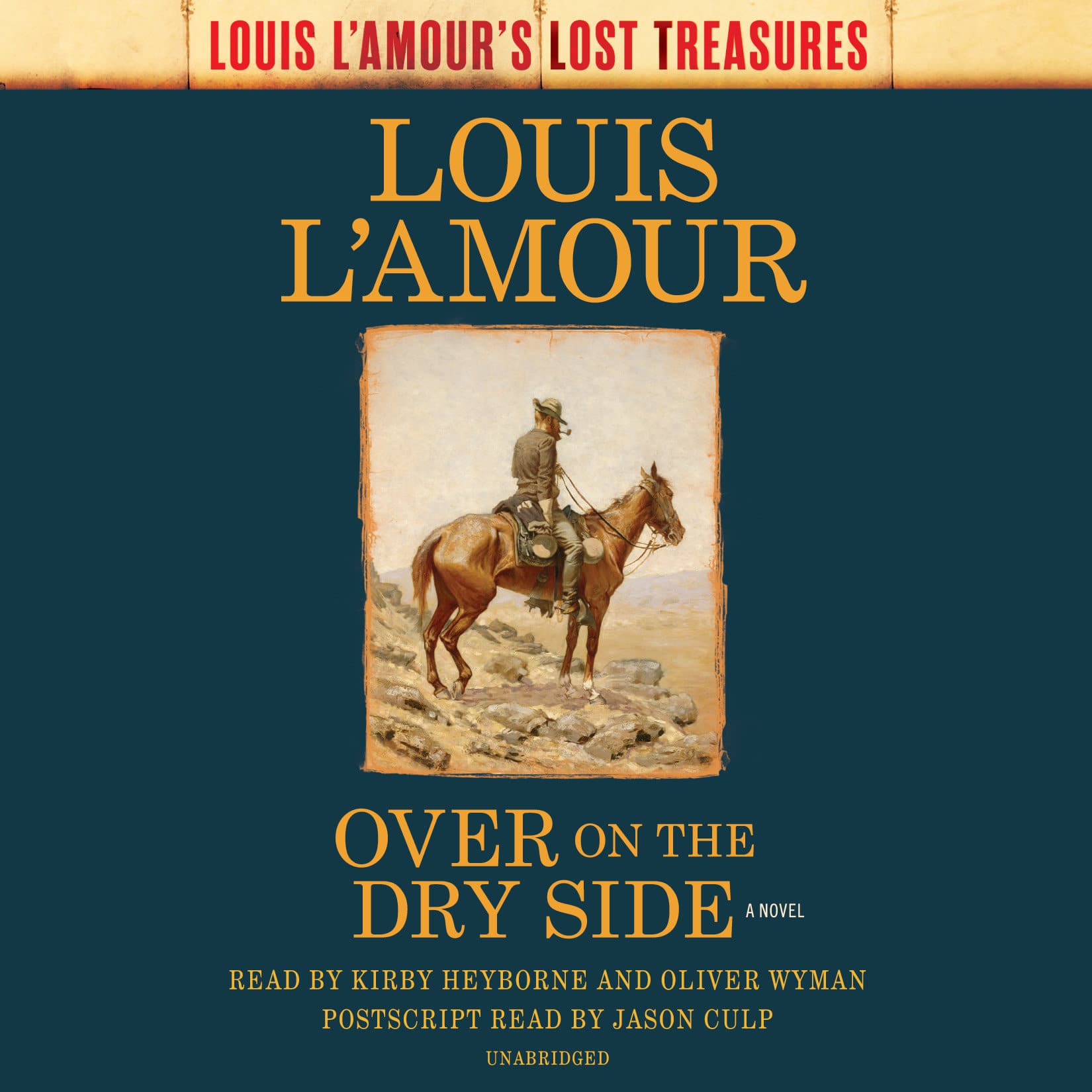 9780593293799 Over on the Dry Side (Louis L'Amour's Lost Treasures): A Novel