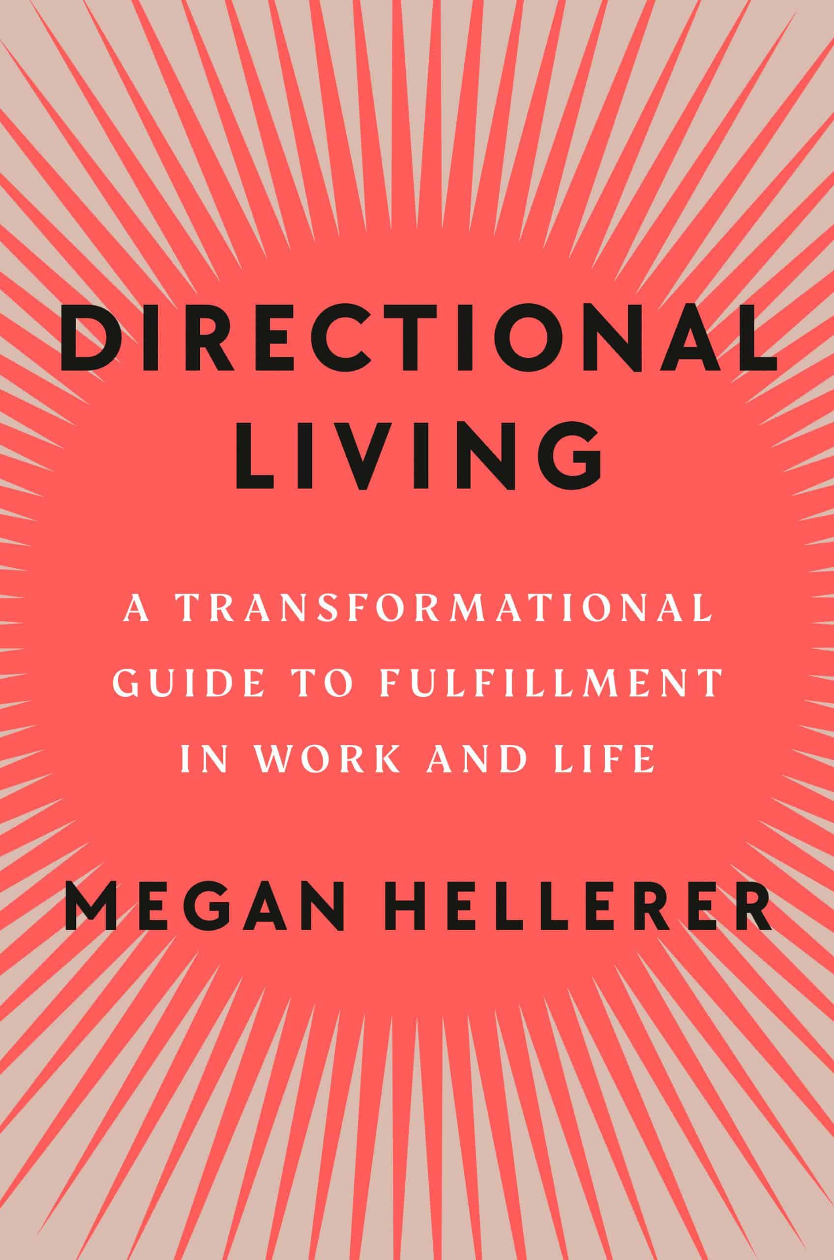 9780593299272 Directional Living: A Transformational Guide to Fulfillment in Work and Life