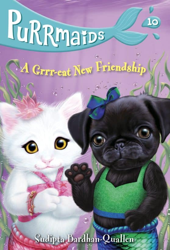 Purrmaids #10: A Grrr-eat New Friendship: