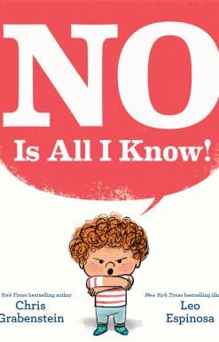 NO Is All I Know!