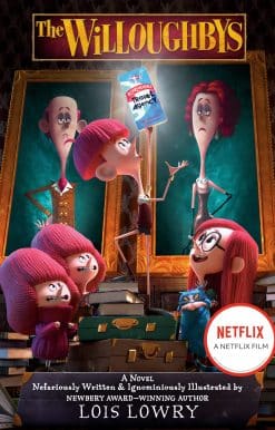 The Willoughbys Movie Tie-in Edition
