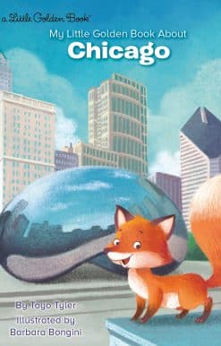 My Little Golden Book About Chicago
