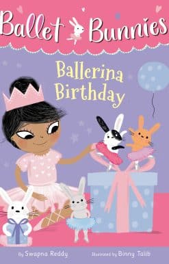 Ballet Bunnies #3: Ballerina Birthday