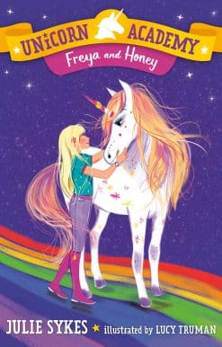 Unicorn Academy #10: Freya and Honey