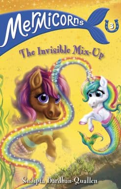 Mermicorns #3: The Invisible Mix-Up