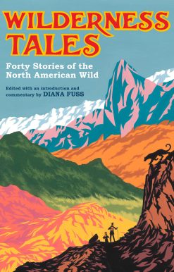 Wilderness Tales: Forty Stories of the North American Wild