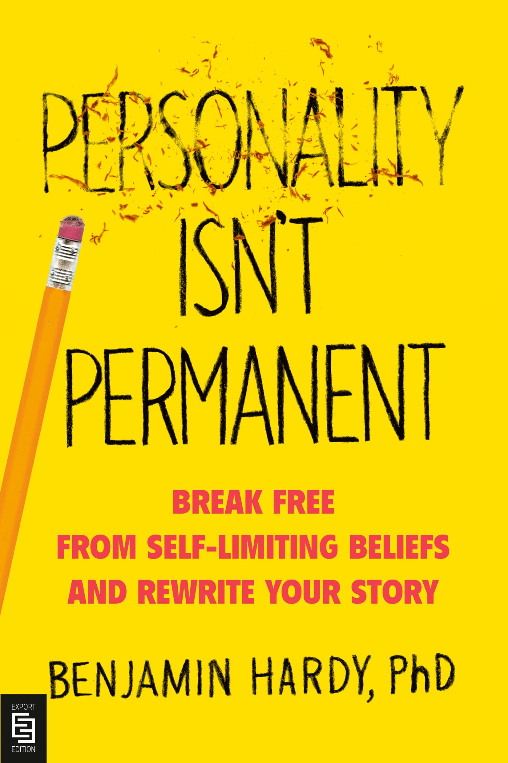 9780593328965 Personality Isn't Permanent: Break Free from Self-Limiting Beliefs and Rewrite Your Story