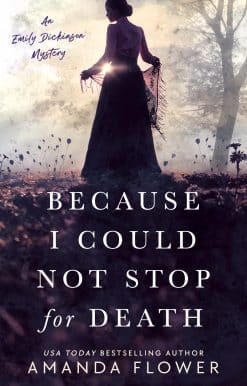 Because I Could Not Stop for Death