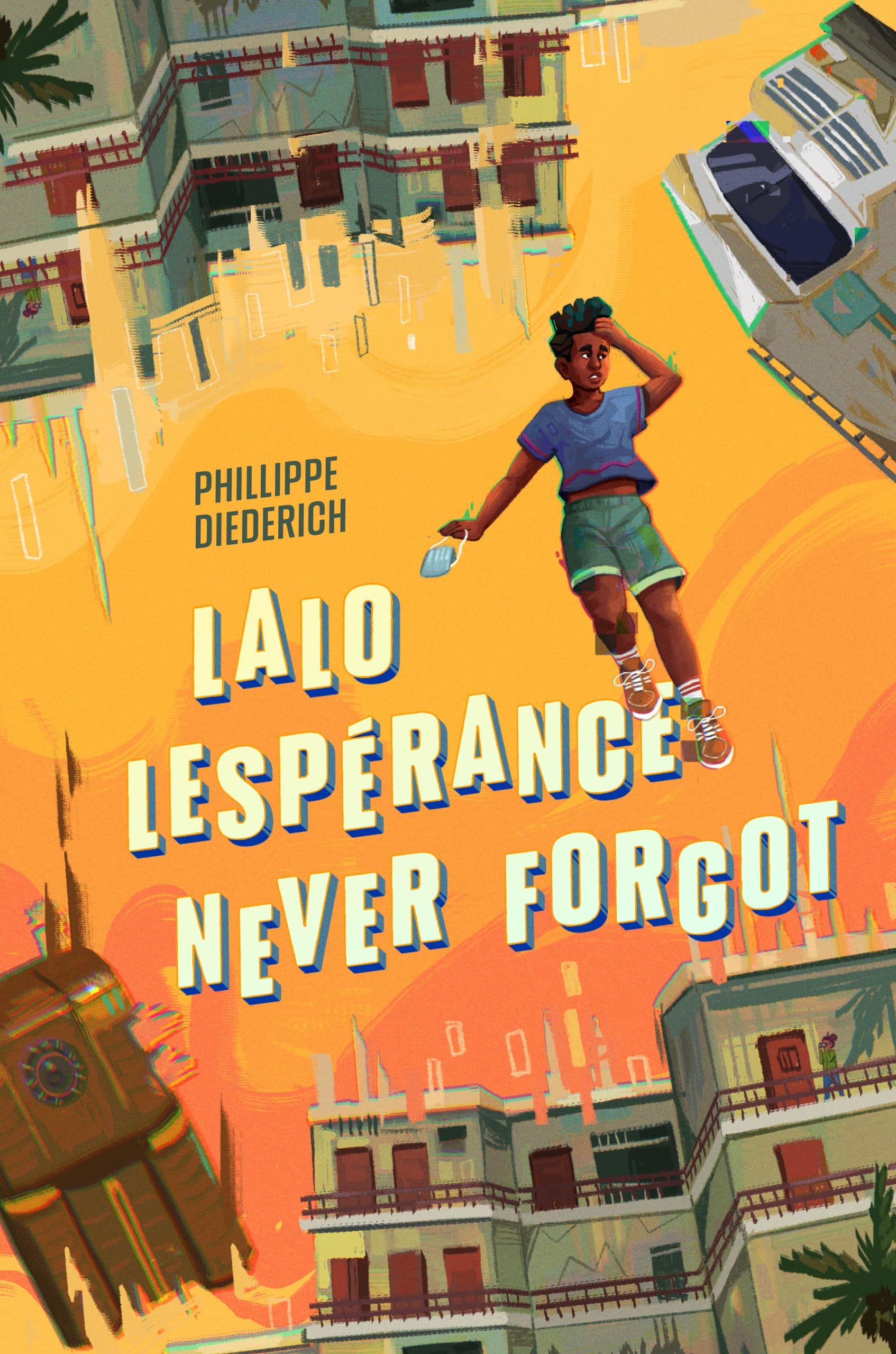 9780593354292 Lalo Lespérance Never Forgot