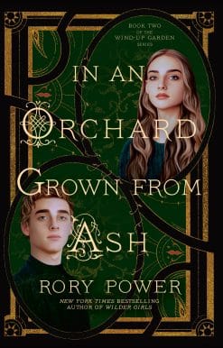 In an Orchard Grown from Ash: A Novel