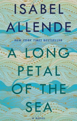 A Long Petal of the Sea: A Novel