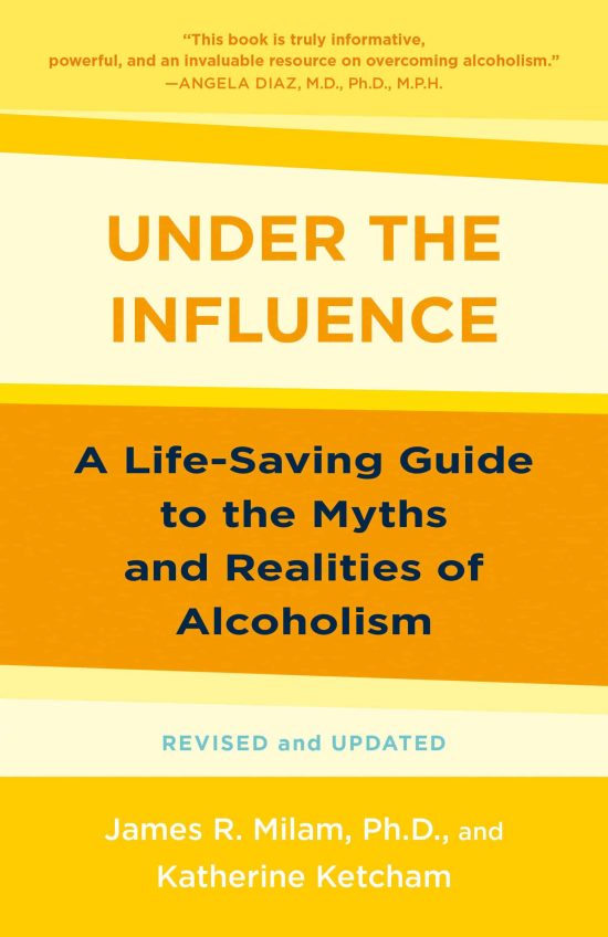 A Life-Saving Guide to the Myths and Realities of Alcoholism: Under the Influence