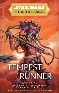 Star Wars: Tempest Runner (The High Republic):