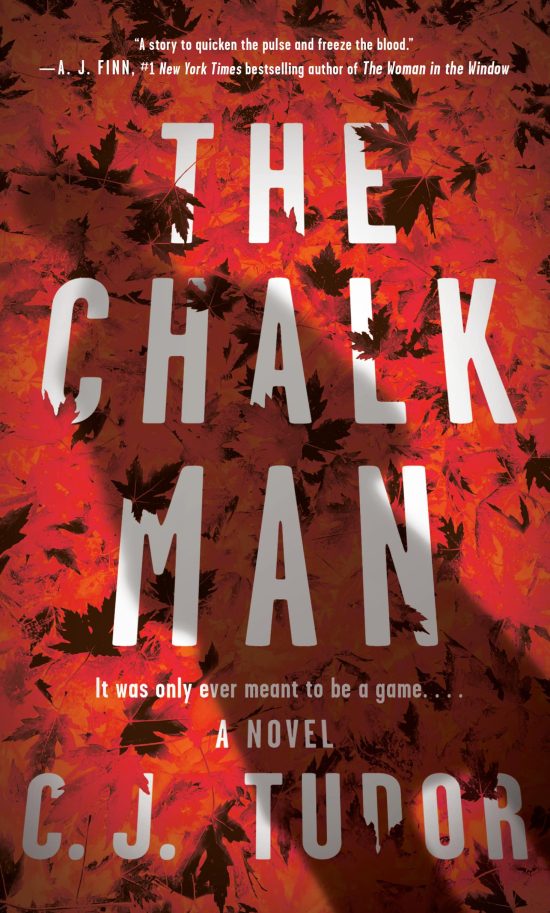 A Novel: The Chalk Man