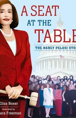 A Seat at the Table: The Nancy Pelosi Story
