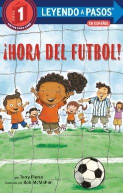 ¡Hora del fútbol! (Soccer Time! Spanish Edition)