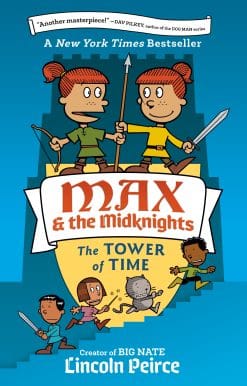 Max and the Midknights: The Tower of Time