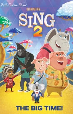 The Big Time! (Illumination's Sing 2)