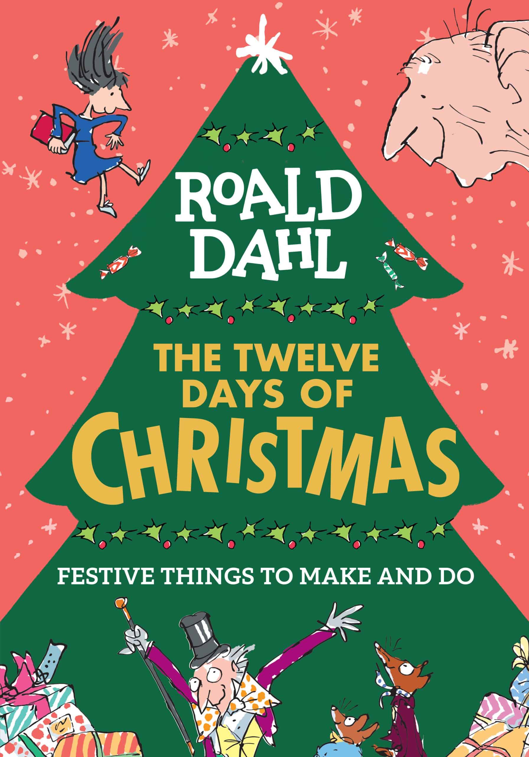 9780593386224 Roald Dahl: The Twelve Days of Christmas: Festive Things to Make and Do