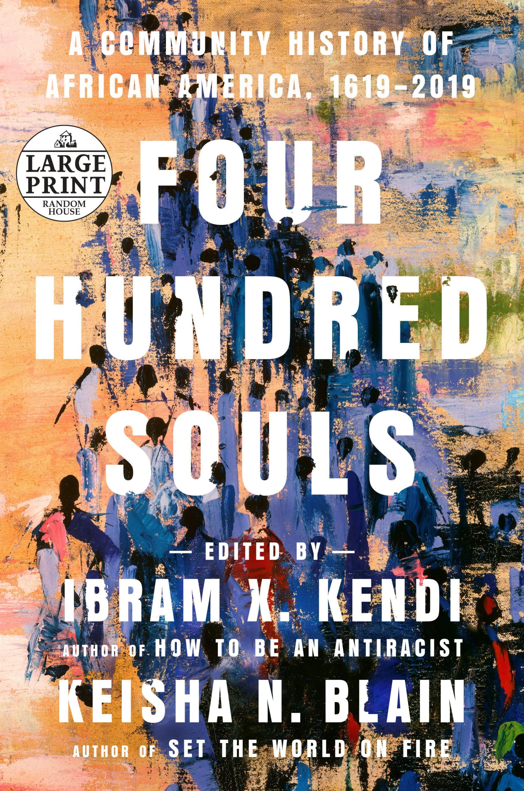 9780593402429 Four Hundred Souls: A Community History of African America, 1619-2019