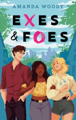 Exes & Foes