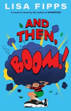 And Then, Boom!