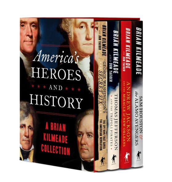 A Brian Kilmeade Collection: America's Heroes and History