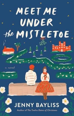 Meet Me Under the Mistletoe: