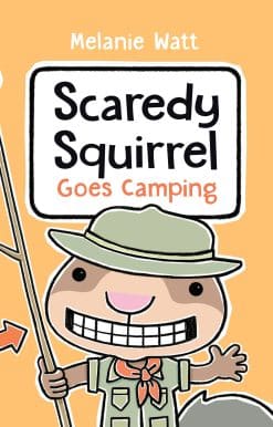 Scaredy Squirrel Goes Camping
