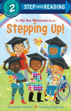Stepping Up! (An All Are Welcome Early Reader)
