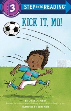 Kick It, Mo!