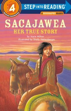 Sacajawea: Her True Story