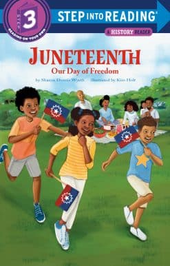 Juneteenth: Our Day of Freedom