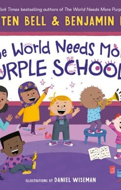 The World Needs More Purple Schools